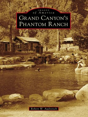 cover image of Grand Canyon's Phantom Ranch